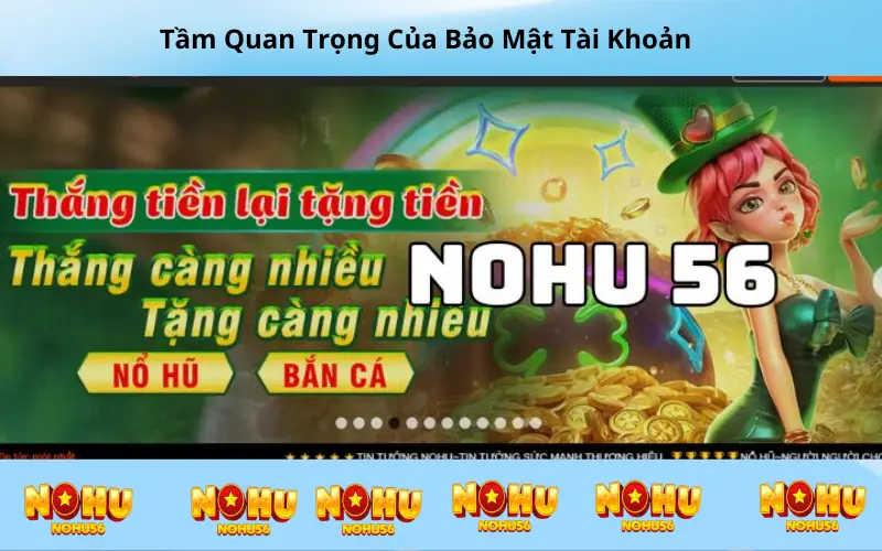 Tầm Quan Trọng Của Bảo Mật Tài Khoản